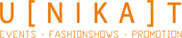 UNIKAT | Events, Fashionshows, Promotion